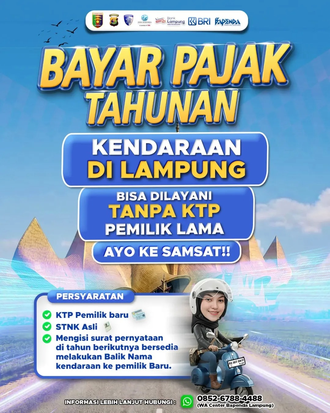 Samsat Lampung Berikan Kemudahan: Bayar Pajak Kendaraan Tahunan Kini Bisa Tanpa KTP Pemilik Lama